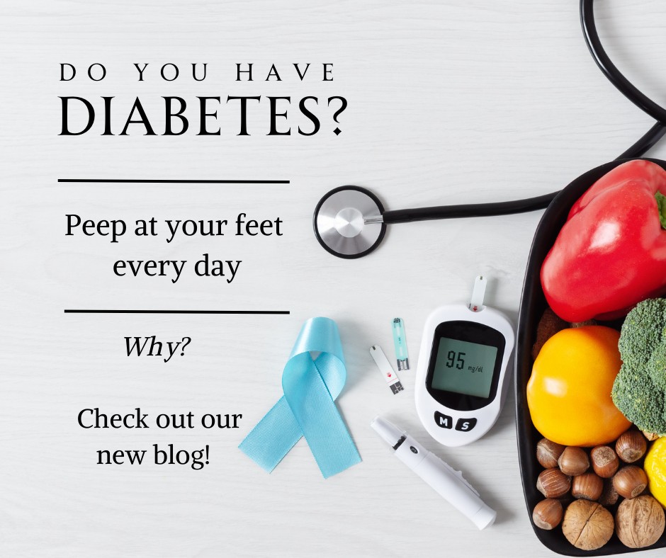 Have Diabetes? Don’t forget about your feet!